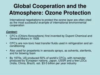 Global Cooperation and the Atmosphere: Ozone Protection