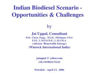 Indian Biodiesel Scenario - Opportunities &amp; Challenges