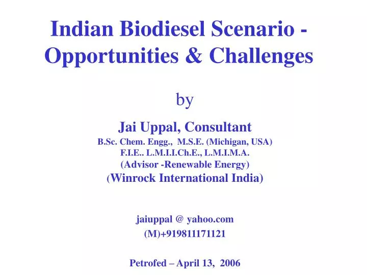 indian biodiesel scenario opportunities challenges