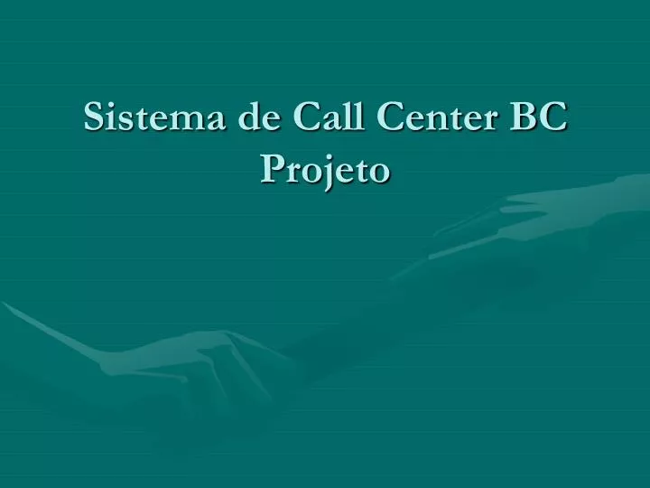 sistema de call center bc projeto