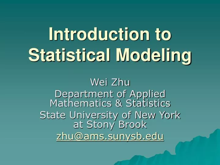 introduction to statistical modeling
