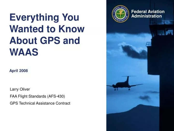 everything you wanted to know about gps and waas april 2008