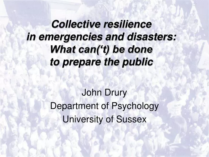 collective resilience in emergencies and disasters what can t be done to prepare the public