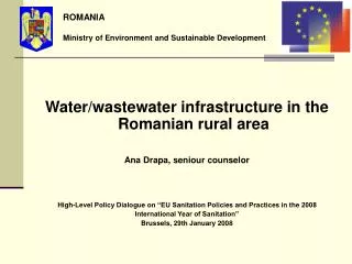 Water/wastewater infrastructure in the Romanian rural area Ana Drapa, seniour counselor