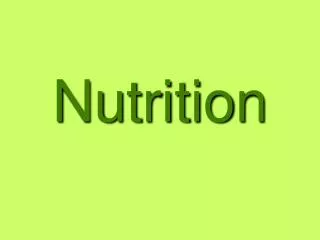 Nutrition