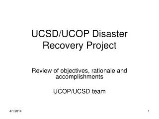 UCSD/UCOP Disaster Recovery Project