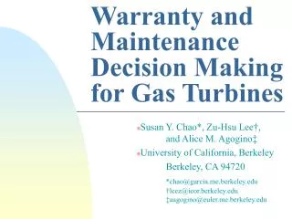 Warranty and Maintenance Decision Making for Gas Turbines