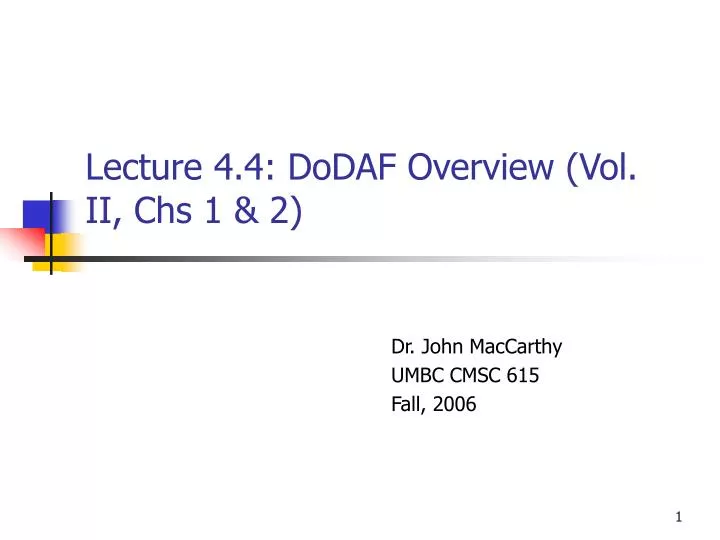 lecture 4 4 dodaf overview vol ii chs 1 2
