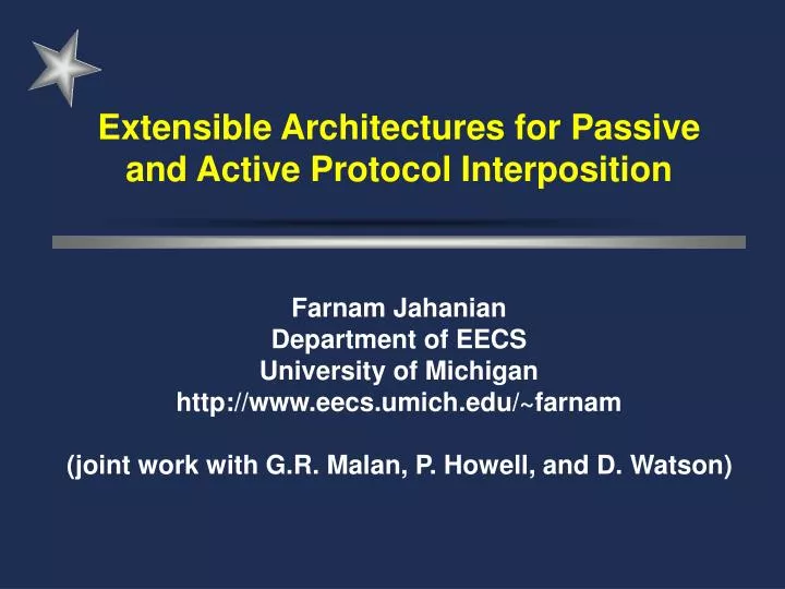 extensible architectures for passive and active protocol interposition