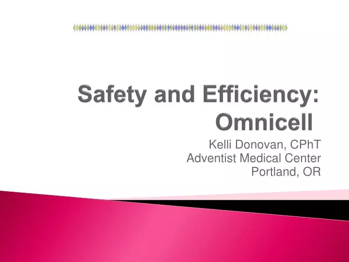 safety and efficiency omnicell