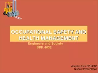 OCCUPATIONAL SAFETY AND HEALTH MANAGEMENT