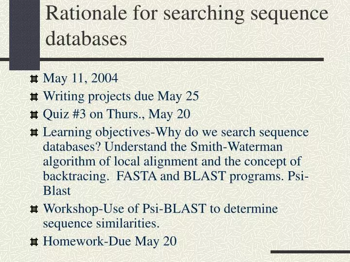 rationale for searching sequence databases