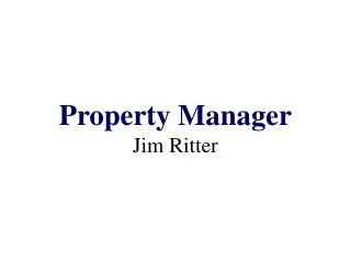Property Manager Jim Ritter