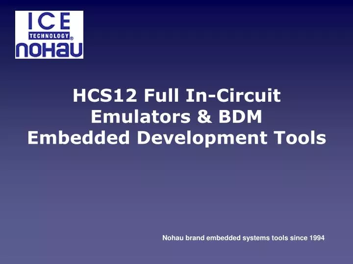 hcs12 full in circuit emulators bdm embedded development tools