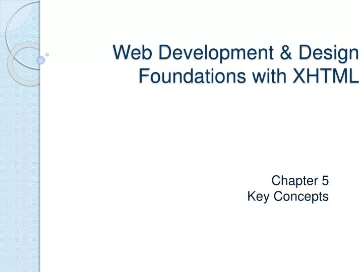 web development design foundations with xhtml