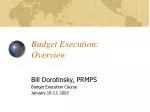 Budget Execution: Overview - slide 1