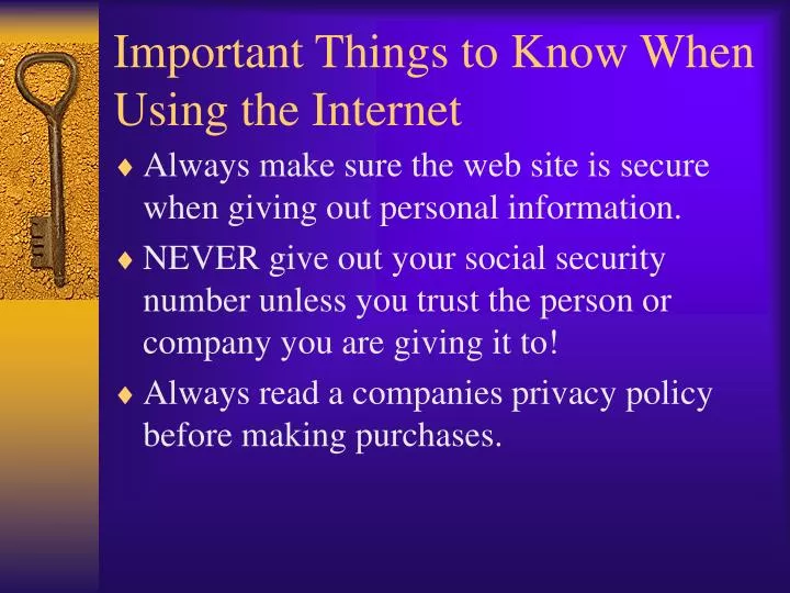 important things to know when using the internet