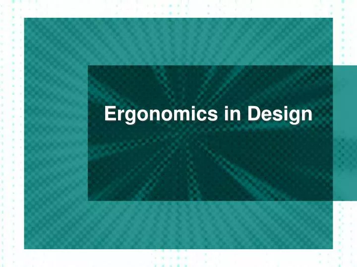 ergonomics in design
