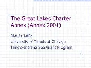 The Great Lakes Charter Annex (Annex 2001)