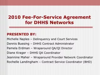 2010 Fee-For-Service Agreement for DHHS Networks