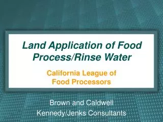 Land Application of Food Process/Rinse Water