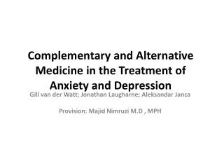 Complementary and Alternative Medicine in the Treatment of Anxiety and Depression
