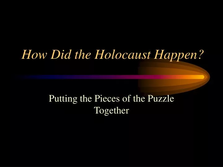 how did the holocaust happen