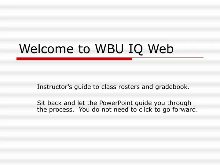 welcome to wbu iq web