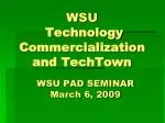 WSU Technology Commercialization and TechTown - slide 1