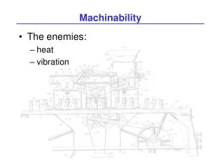 Machinability