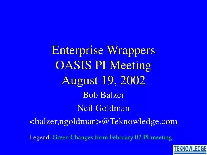 enterprise wrappers oasis pi meeting august 19 2002