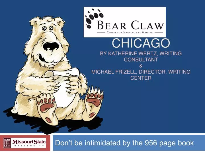 chicago by katherine wertz writing consultant michael frizell director writing center