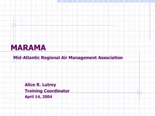 MARAMA Mid-Atlantic Regional Air Management Association