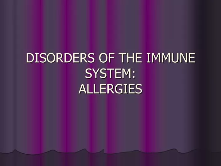 disorders of the immune system allergies