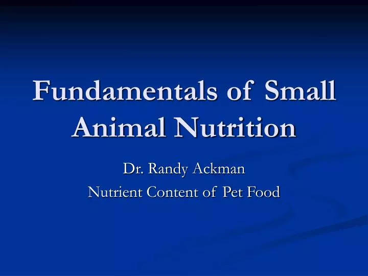 fundamentals of small animal nutrition