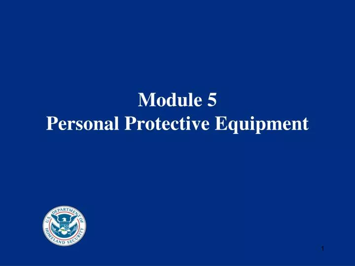 module 5 personal protective equipment