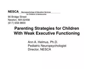 Parenting Strategies for Children 		With Weak Executive Functioning