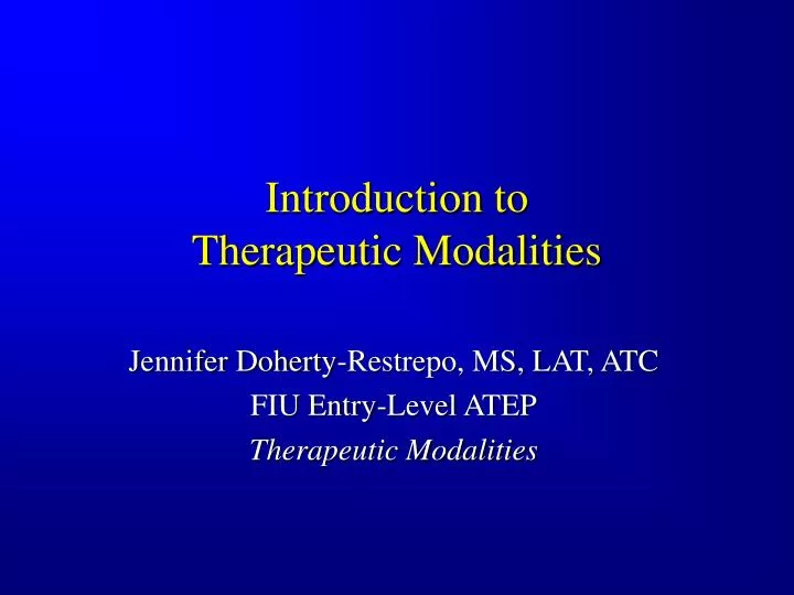 introduction to therapeutic modalities