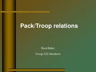 Pack/Troop relations