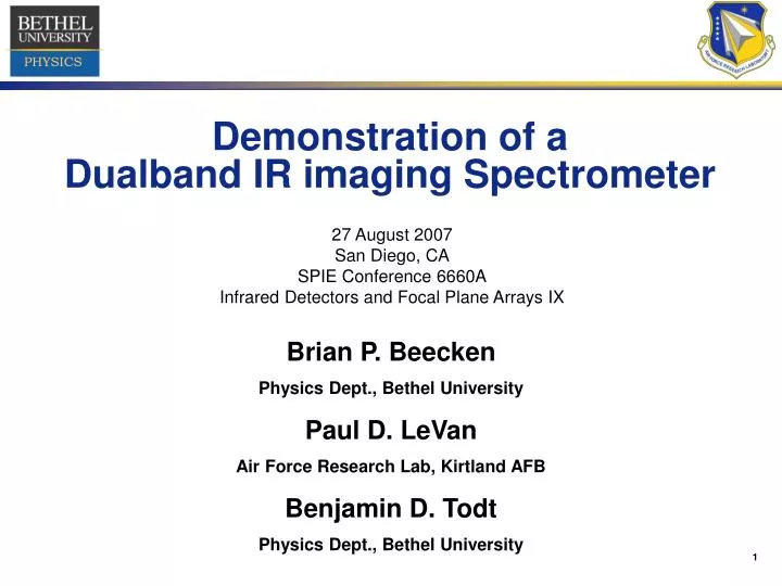 demonstration of a dualband ir imaging spectrometer