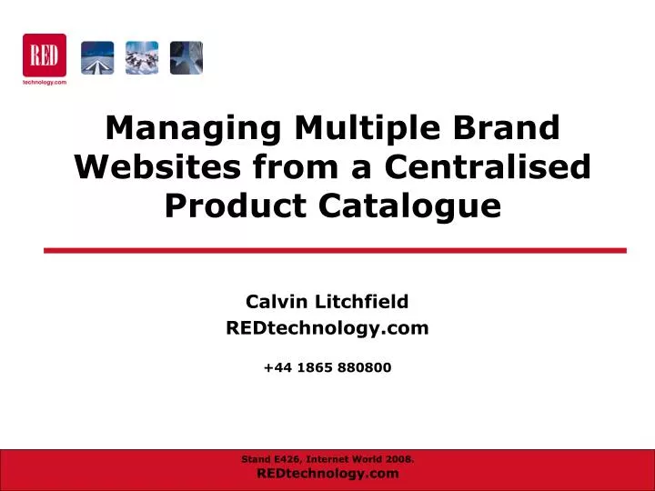 managing multiple brand websites from a centralised product catalogue