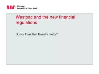 Westpac and the new financial regulations
