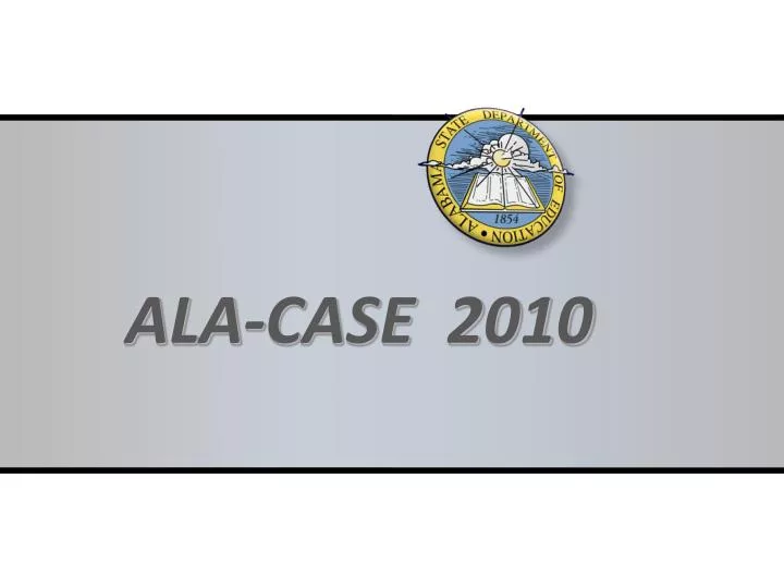 ala case 2010