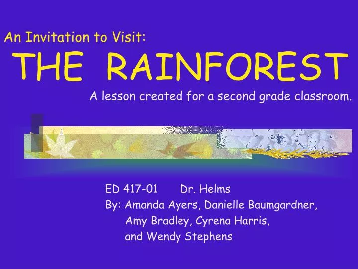 an invitation to visit the rainforest a lesson created for a second grade classroom