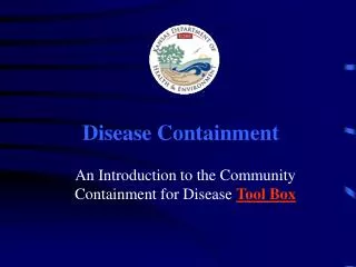 Disease Containment