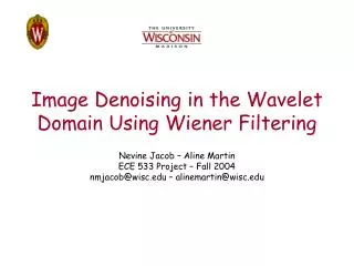 Image Denoising in the Wavelet Domain Using Wiener Filtering