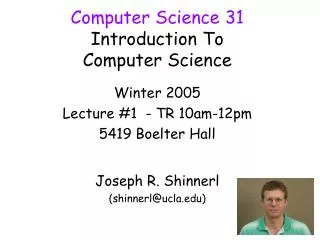 Computer Science 31 Introduction To Computer Science