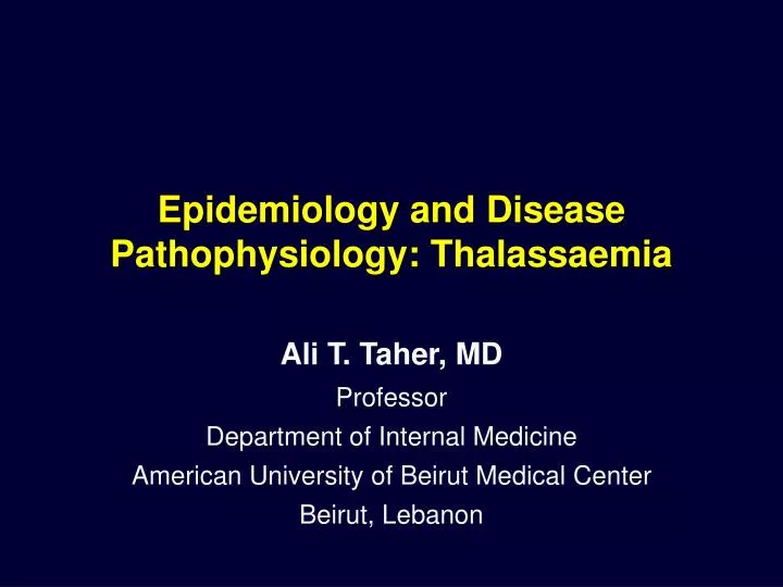 epidemiology and disease pathophysiology thalassaemia