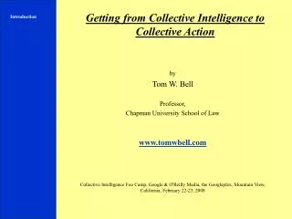 Getting from Collective Intelligence to Collective Action