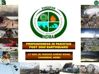 PREPAREDNESS IN PAKISTAN POST 2005 EARTHQUAKE